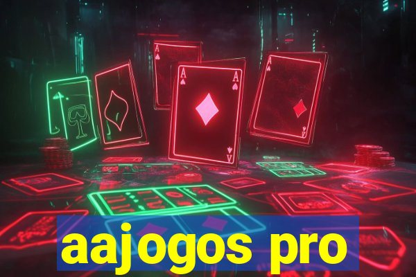 aajogos pro